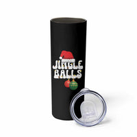 Christmas Jingle Balls Skinny Tumbler Funny Xmas Couple Matching - Wonder Print Shop