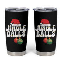 Christmas Jingle Balls Tumbler Cup Funny Xmas Couple Matching - Wonder Print Shop