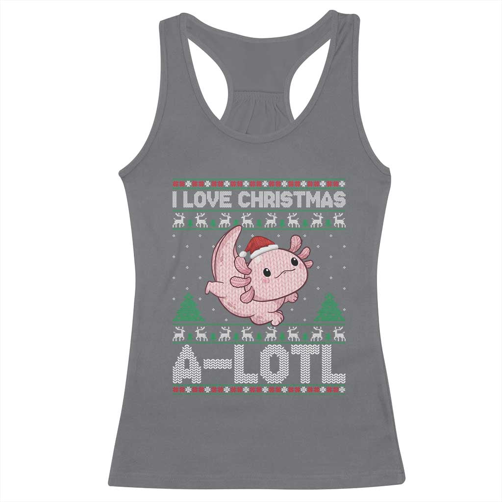 Funny Christmas Axolotl Racerback Tank Top I Love Christmas A Lotl Xmas Salamander - Wonder Print Shop