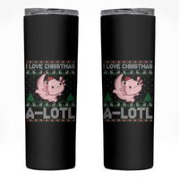 Funny Christmas Axolotl Skinny Tumbler I Love Christmas A Lotl Xmas Salamander - Wonder Print Shop