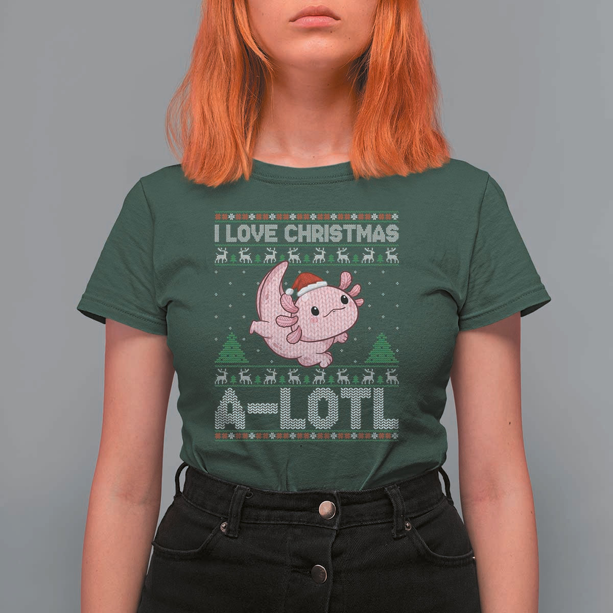 Funny Christmas Axolotl T Shirt For Women I Love Christmas A Lotl Xmas Salamander - Wonder Print Shop