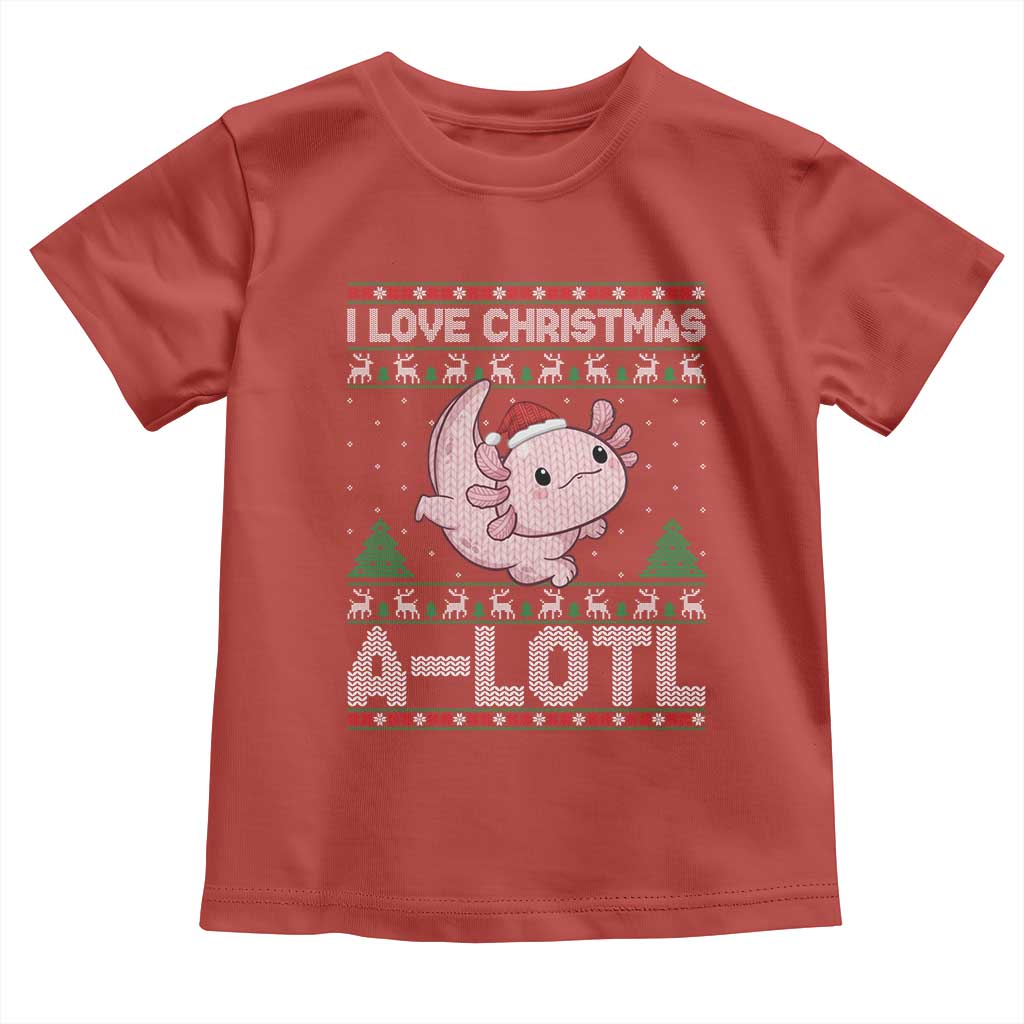 Funny Christmas Axolotl Toddler T Shirt I Love Christmas A Lotl Xmas Salamander - Wonder Print Shop