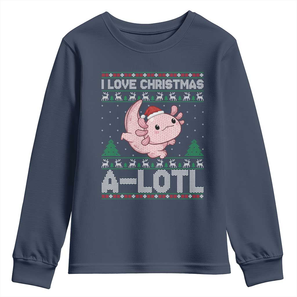 Funny Christmas Axolotl Youth Sweatshirt I Love Christmas A Lotl Xmas Salamander - Wonder Print Shop
