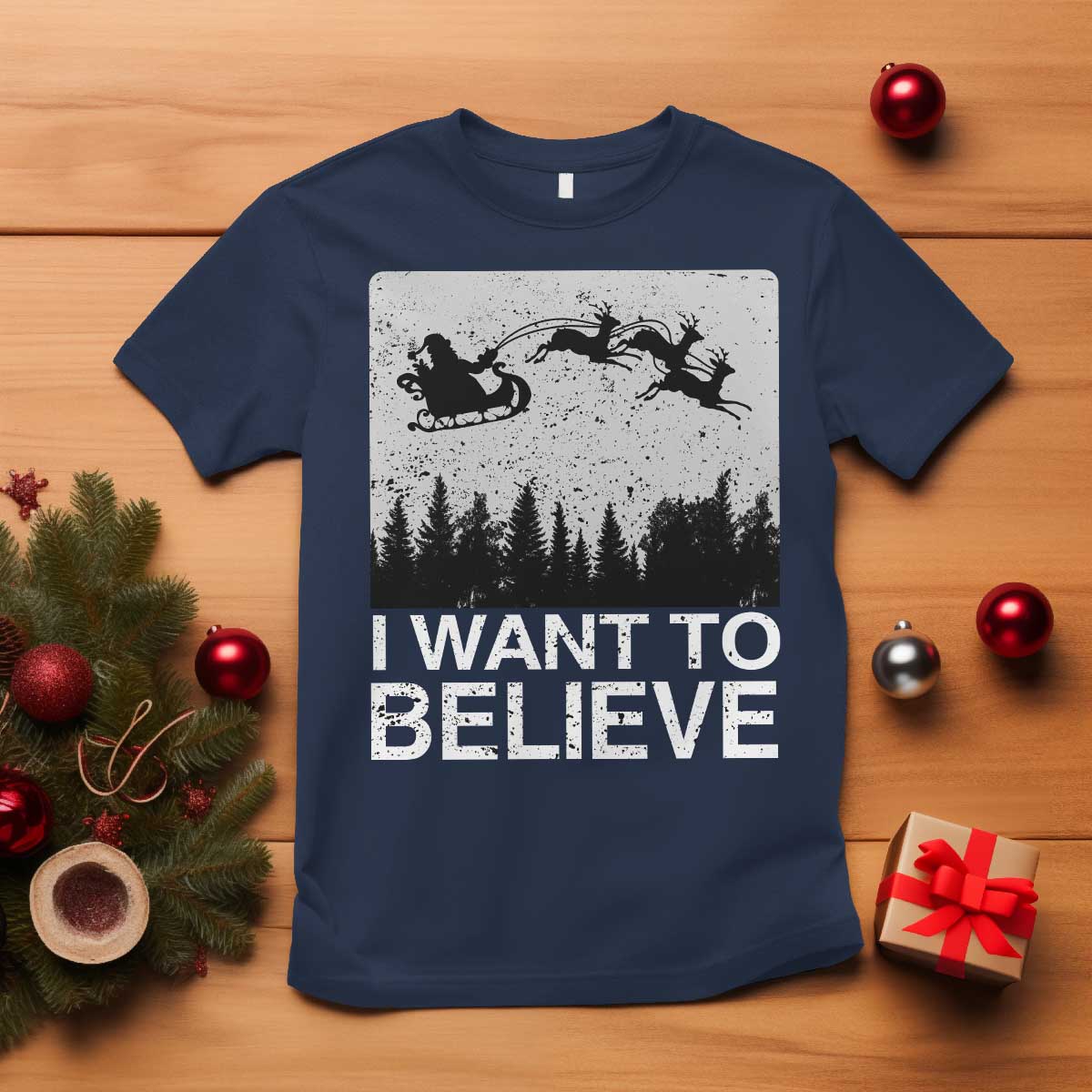 Funny Christmas Santa T Shirt I Want To Believe Sleigh With Reindeers - Wonder Print Shop