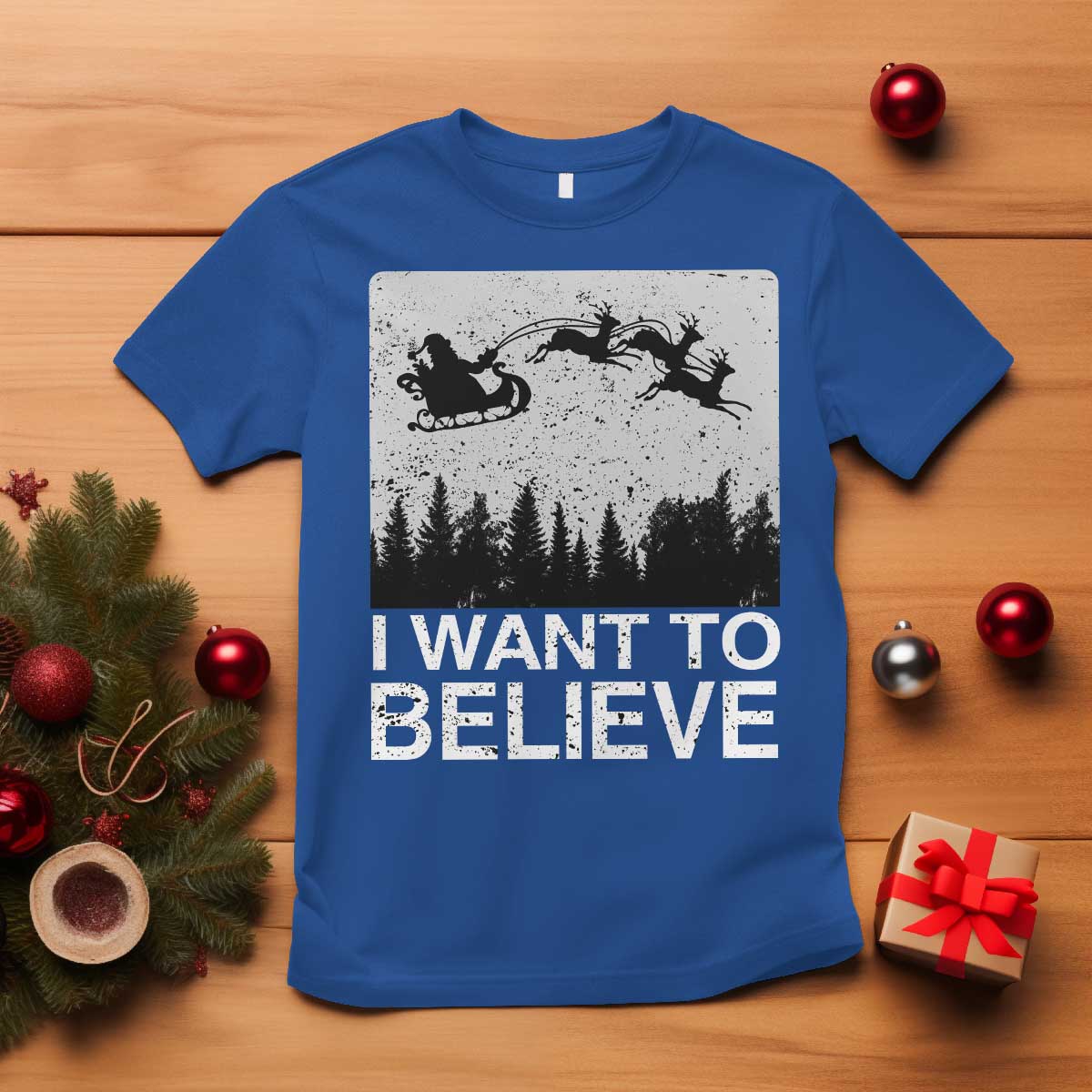Funny Christmas Santa T Shirt I Want To Believe Sleigh With Reindeers - Wonder Print Shop