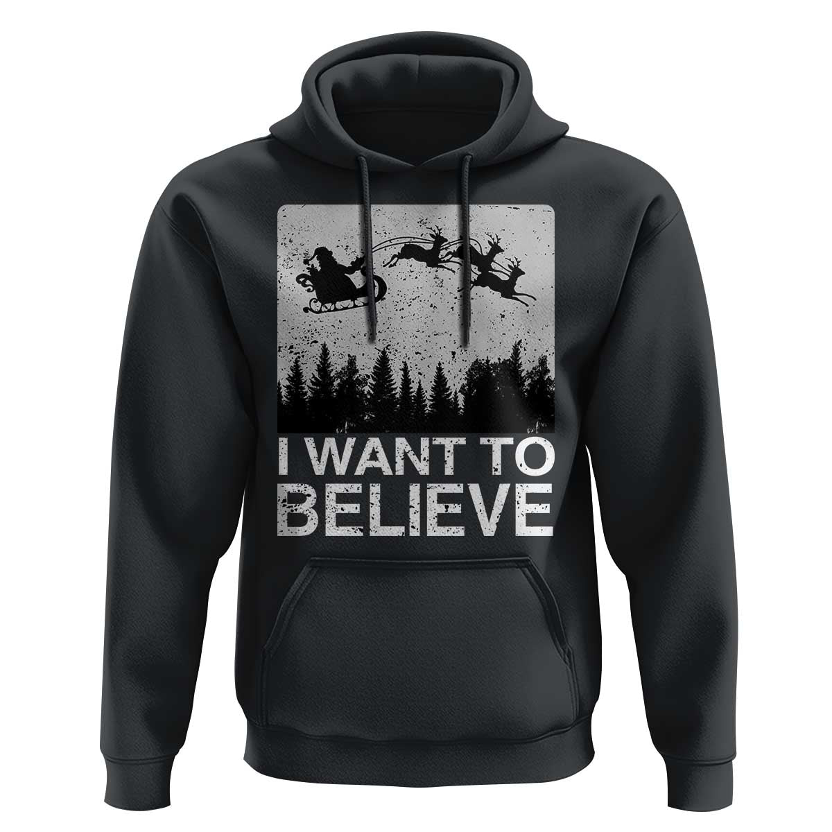 Funny Christmas Santa Hoodie I Want To Believe Sleigh With Reindeers