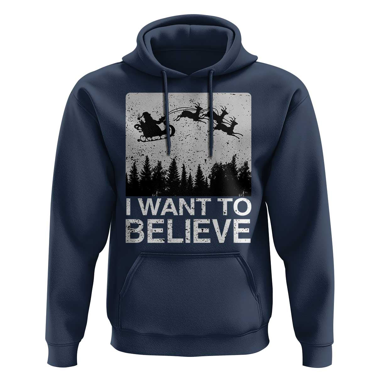 Funny Christmas Santa Hoodie I Want To Believe Sleigh With Reindeers