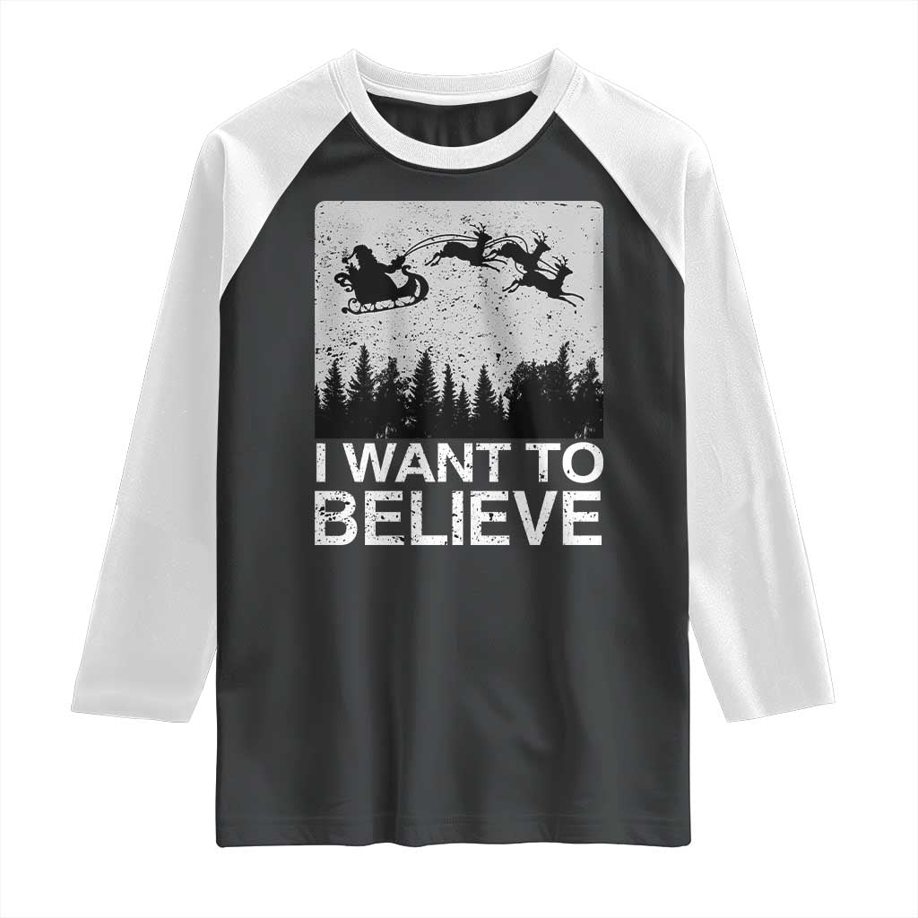 Funny Christmas Santa Raglan Shirt I Want To Believe Sleigh With Reindeers - Wonder Print Shop