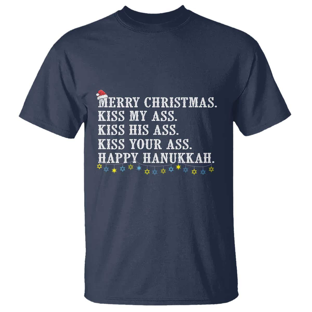 Funny Merry Christmas Kiss My His Your Ass Happy Hanukkah T Shirt - Wonder Print Shop