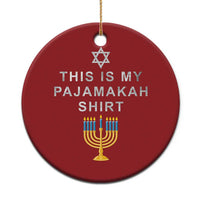 Hanukkah Christmas Ornament This Is My Pajamakah Shirt Chanukah Jewish Menorah - Wonder Print Shop