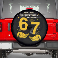 Funny 67 New Year Spare Tire Cover The Next Two Years Are Literally 2026 And 2027 Fireworks - Wonder Print Shop