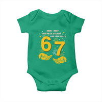 Funny 67 New Year Baby Onesie The Next Two Years Are Literally 2026 And 2027 Fireworks - Wonder Print Shop
