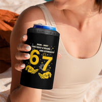 Funny 67 New Year 4 in 1 Can Cooler Tumbler The Next Two Years Are Literally 2026 And 2027 Fireworks - Wonder Print Shop