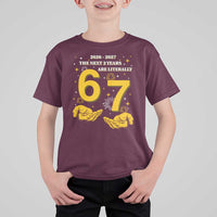 Funny 67 New Year T Shirt For Kid The Next Two Years Are Literally 2026 And 2027 Fireworks - Wonder Print Shop