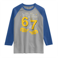 Funny 67 New Year Raglan Shirt The Next Two Years Are Literally 2026 And 2027 Fireworks - Wonder Print Shop