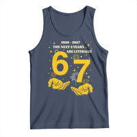 Funny 67 New Year Tank Top The Next Two Years Are Literally 2026 And 2027 Fireworks - Wonder Print Shop