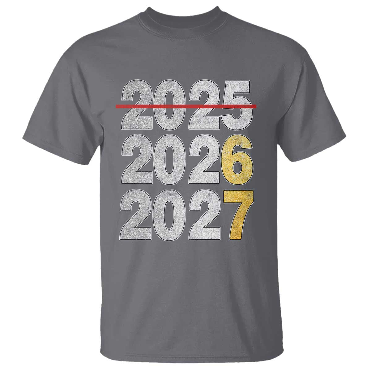 Funny 67 New Year T Shirt Happy New Year 2026 2027 Six Seven Meme Faux Glitter Effect Printed - Wonder Print Shop