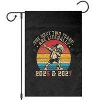 Funny Six Seven 67 New Year Garden Flag The Next Two Years Are Literally 2026 And 2027 - Wonder Print Shop