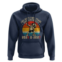 Funny Six Seven 67 New Year Hoodie The Next Two Years Are Literally 2026 And 2027 - Wonder Print Shop