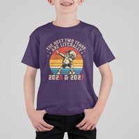 Funny Six Seven 67 New Year T Shirt For Kid The Next Two Years Are Literally 2026 And 2027 - Wonder Print Shop