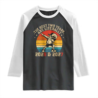 Funny Six Seven 67 New Year Raglan Shirt The Next Two Years Are Literally 2026 And 2027 - Wonder Print Shop