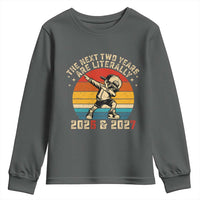 Funny Six Seven 67 New Year Youth Sweatshirt The Next Two Years Are Literally 2026 And 2027 - Wonder Print Shop