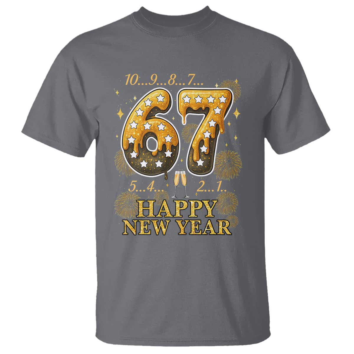 Funny 67 New Years Eve T Shirt Countdown New Year Party 2026 Six Seven Meme - Wonder Print Shop
