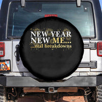 New Year New Me Mental Breakdowns Spare Tire Cover Funny New Year Party Fireworks - Wonder Print Shop