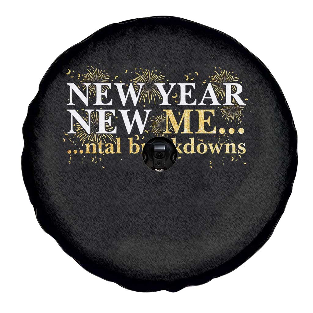 New Year New Me Mental Breakdowns Spare Tire Cover Funny New Year Party Fireworks - Wonder Print Shop