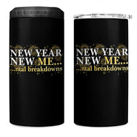 New Year New Me Mental Breakdowns 4 in 1 Can Cooler Tumbler Funny New Year Party Fireworks - Wonder Print Shop