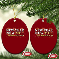 New Year New Me Mental Breakdowns Ceramic Ornament Funny New Year Party Fireworks - Wonder Print Shop