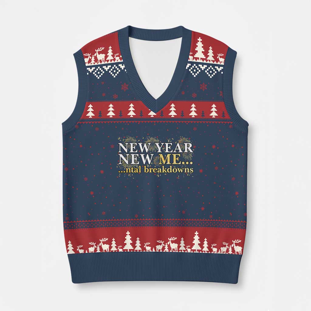 New Year New Me Mental Breakdowns V-Neck Knit Sweater Vest Funny New Year Party Fireworks - Wonder Print Shop