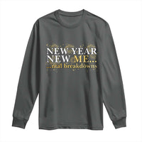 New Year New Me Mental Breakdowns Long Sleeve Shirt Funny New Year Party Fireworks - Wonder Print Shop