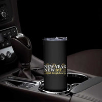 New Year New Me Mental Breakdowns Skinny Tumbler Funny New Year Party Fireworks - Wonder Print Shop