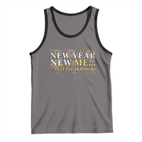 New Year New Me Mental Breakdowns Tank Top Funny New Year Party Fireworks - Wonder Print Shop