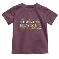 New Year New Me Mental Breakdowns Toddler T Shirt Funny New Year Party Fireworks - Wonder Print Shop