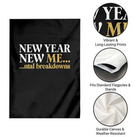 New Year New Me Mental Breakdowns Garden Flag Funny New Year Party Faux Glitter - Wonder Print Shop