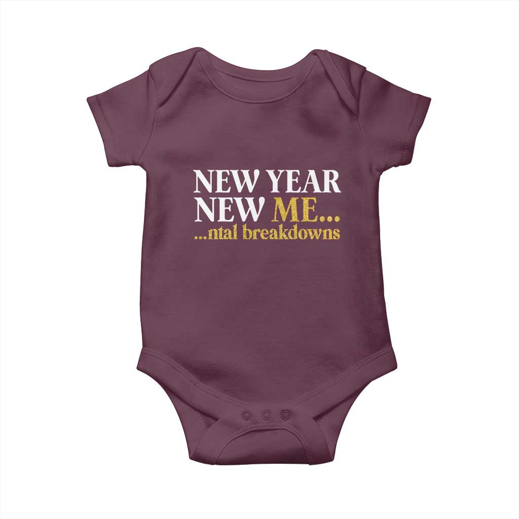 New Year New Me Mental Breakdowns Baby Onesie Funny New Year Party Faux Glitter - Wonder Print Shop