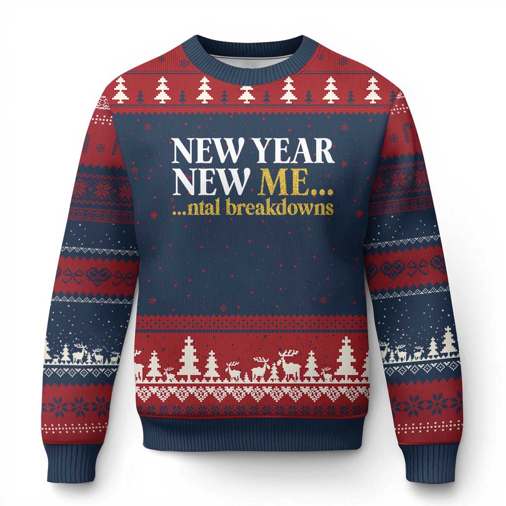 New Year New Me Mental Breakdowns Ugly Christmas Sweater Funny New Year Party Faux Glitter - Wonder Print Shop