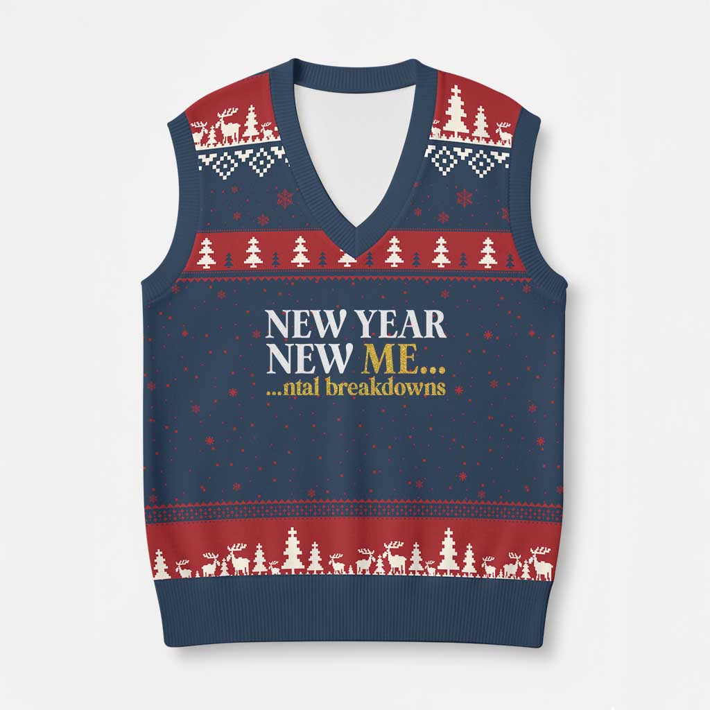 New Year New Me Mental Breakdowns V-Neck Knit Sweater Vest Funny New Year Party Faux Glitter - Wonder Print Shop