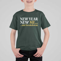 New Year New Me Mental Breakdowns T Shirt For Kid Funny New Year Party Faux Glitter - Wonder Print Shop