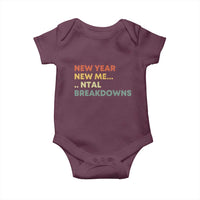 New Year New Me Mental Breakdowns Baby Onesie Funny New Year Party - Wonder Print Shop