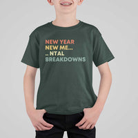 New Year New Me Mental Breakdowns T Shirt For Kid Funny New Year Party - Wonder Print Shop