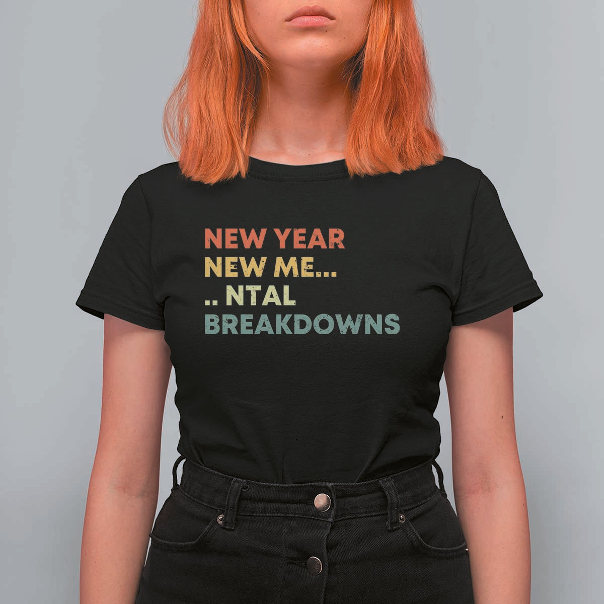 New Year New Me Mental Breakdowns T Shirt For Women Funny New Year Party - Wonder Print Shop