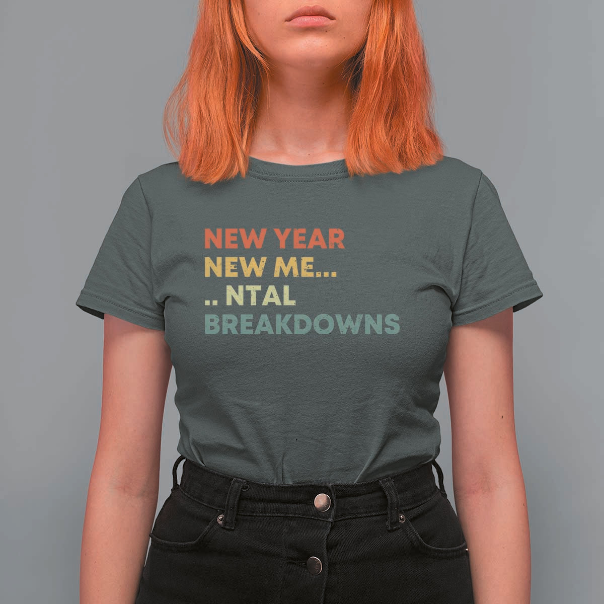 New Year New Me Mental Breakdowns T Shirt For Women Funny New Year Party - Wonder Print Shop