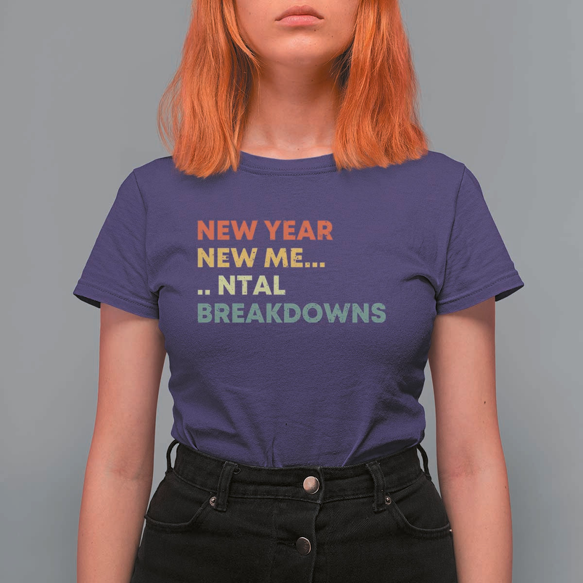 New Year New Me Mental Breakdowns T Shirt For Women Funny New Year Party - Wonder Print Shop