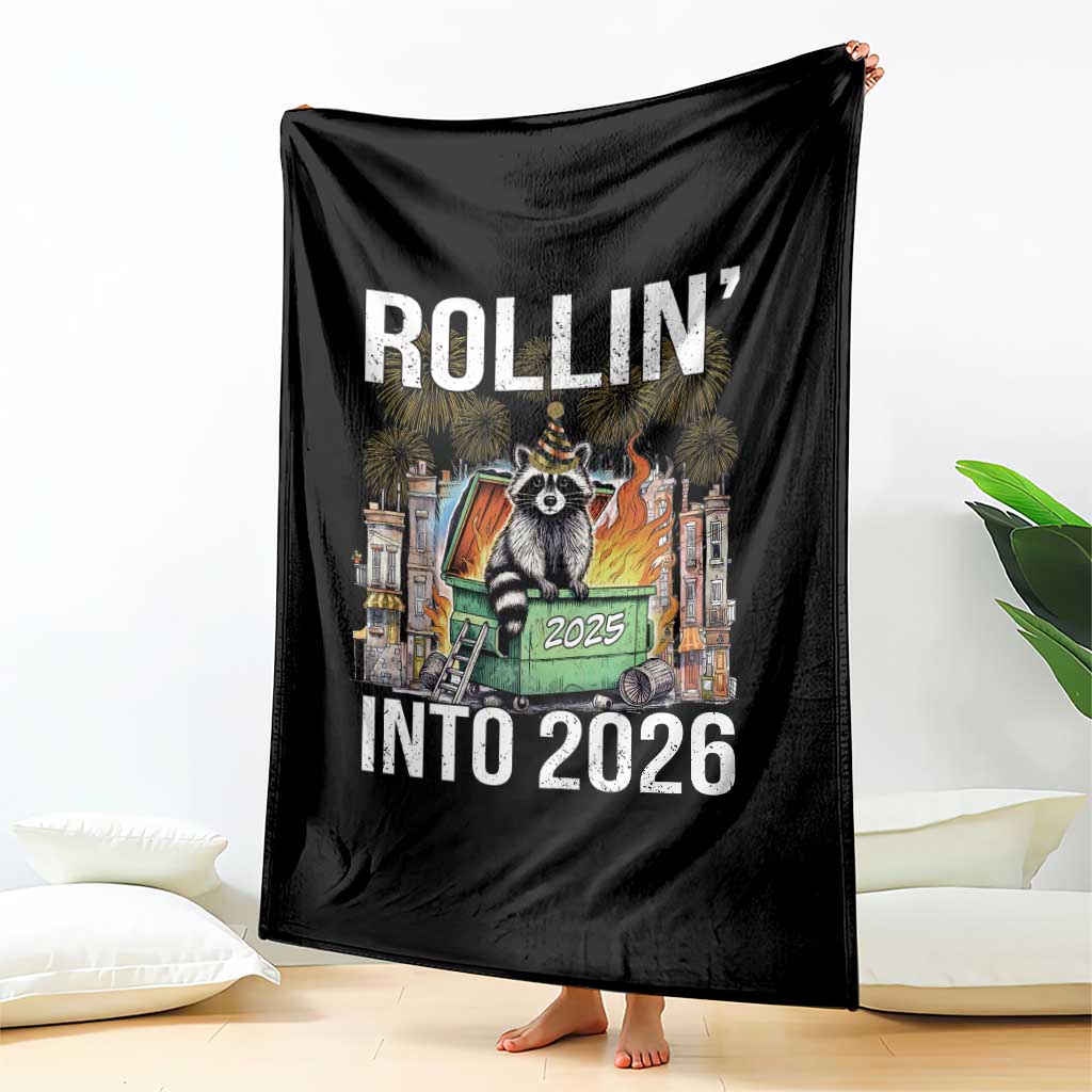 Funny Raccoon Rollin Into 2026 Throw Blanket Happy New Year Dumpster Fire - Wonder Print Shop