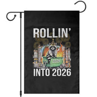Funny Raccoon Rollin Into 2026 Garden Flag Happy New Year Dumpster Fire - Wonder Print Shop