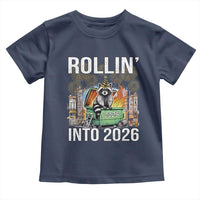 Funny Raccoon Rollin Into 2026 Toddler T Shirt Happy New Year Dumpster Fire - Wonder Print Shop