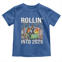Funny Raccoon Rollin Into 2026 Toddler T Shirt Happy New Year Dumpster Fire - Wonder Print Shop